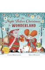 The Night Before Christmas in Wonderland
