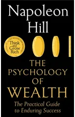 The Psychology of Wealth