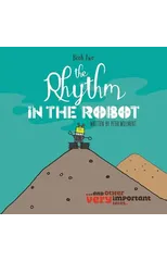 The Rhythm in the Robot