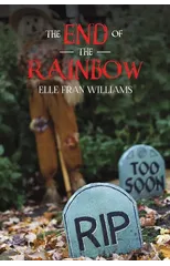 The End of the Rainbow