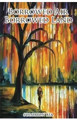 Borrowed Air Borrowed Land