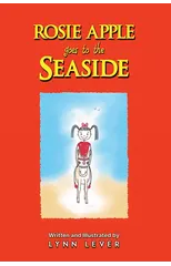 Rosie Apple Goes to the Seaside