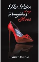 The Price of my Daughter's Shoes