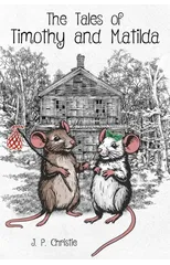The Tales of Timothy and Matilda