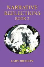 Narrative Reflections – Book 2
