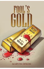 Fool’s Gold