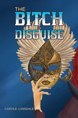 The Bitch in Disguise