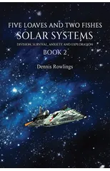 Five Loaves and Two Fishes - Solar Systems