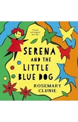 Serena and the Little Blue Dog