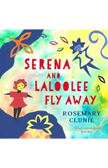 Serena and Laloolee Fly Away
