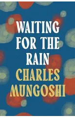 Waiting for the Rain