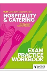 WJEC Level 1/2 Vocational Award Hospitality and Catering Exam Practice Workbook