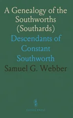 Genealogy of the Southworths (Southards)