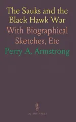 Sauks and the Black Hawk War