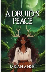 A Druid's Peace