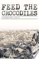Feed The Crocodiles