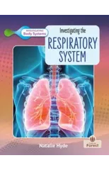 Investigating the Respiratory System