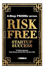 Risk Free Startup Success