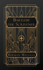 Bartleby, the Scrivener
