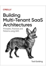 Building Multi-Tenant Saas Architectures