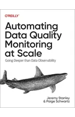 Automating Data Quality Monitoring at Scale