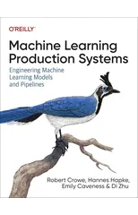 Machine Learning Production Systems