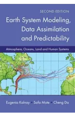 Earth System Modeling, Data Assimilation and Predictability