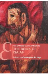 The Cambridge Companion to the Book of Isaiah