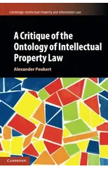 A Critique of the Ontology of Intellectual Property Law