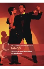 The Cambridge Companion to Tango