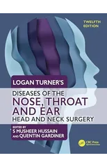Logan Turner's Diseases of the Nose, Throat and Ear