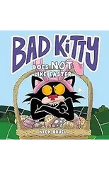 Bad Kitty Does Not Like Easter