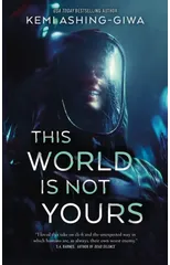This World Is Not Yours