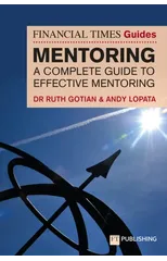 The Financial Times Guide to Mentoring
