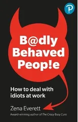 Badly Behaved People