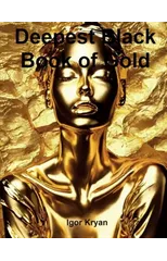 Deepest Black Book of Gold