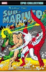 Namor The Sub-Mariner Epic Collection