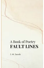 A Book of Poetry, FAULT LINES
