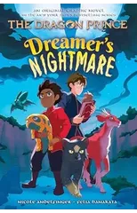 Dreamer's Nightmare (The Dragon Prince Graphic Novel #4)