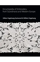 Encyclopedia of Embroidery from Scandinavia and Western Europe