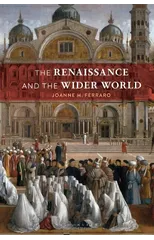 The Renaissance and the Wider World