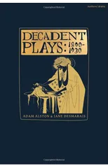 Decadent Plays