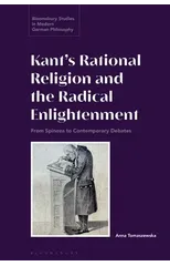 Kant’s Rational Religion and the Radical Enlightenment