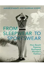 From Sleepwear to Sportswear
