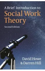 A Brief Introduction to Social Work Theory