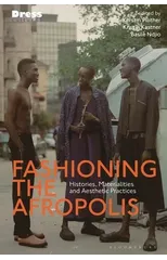 Fashioning the Afropolis