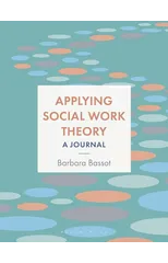 Applying Social Work Theory