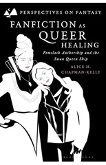 Fanfiction as Queer Healing