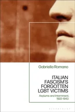 Italian Fascism’s Forgotten LGBT Victims