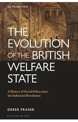 The Evolution of the British Welfare State